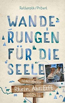 portada Rhein, Ahr, Erft. Wanderungen für die Seele: Wohlfühlwege (Neuauflage) (Wandern für die Seele) (in German)