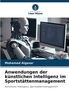 portada Anwendungen der künstlichen Intelligenz im Sportstättenmanagement (in German)