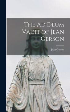 portada The Ad Deum Vadit of Jean Gerson
