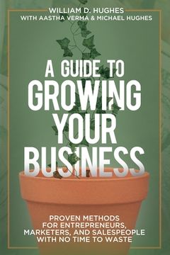 portada A Guide to Growing Your Business (en Inglés)