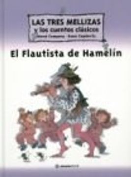 portada Las Tres Mellizas y el Flautista de Hamelin