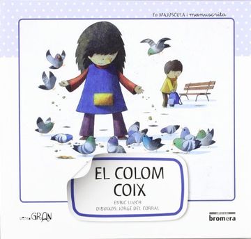portada El Colom Coix (lletra Gran) (in Catalá)