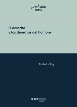 portada El derecho y los derechos del hombre (in Spanish)