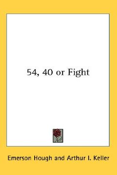 portada 54-40 or fight (en Inglés)