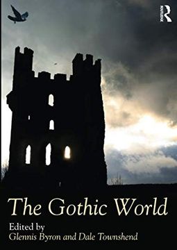 portada The Gothic World (Routledge Worlds) (en Inglés)