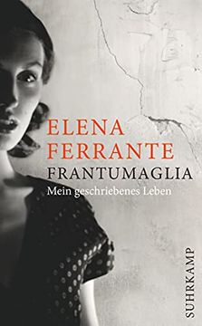 portada Frantumaglia: Mein Geschriebenes Leben (Suhrkamp Taschenbuch) (en Alemán)