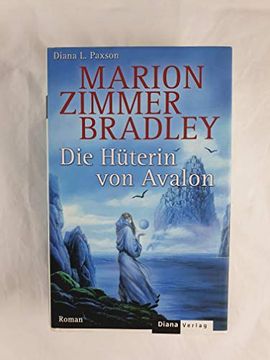portada Die Hüterin von Avalon. Roman. (in German)