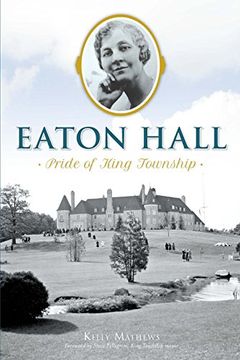 portada Eaton Hall: Pride of King Township (None)