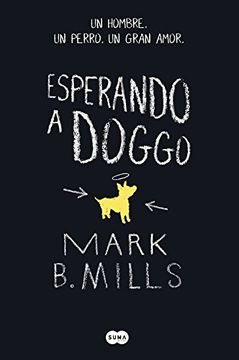Esperando A Doggo (fuera De Coleccion Suma., Band 741003) (in Spanish)