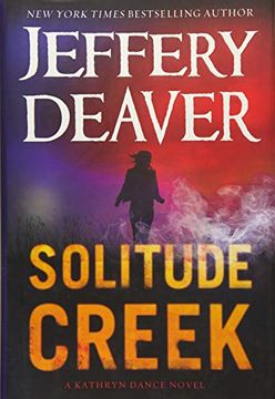 portada Solitude Creek (a Kathryn Dance Novel) (en Inglés)