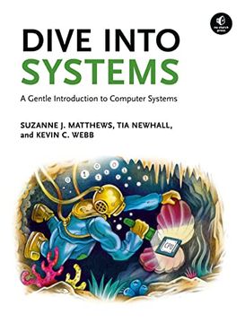 portada Dive Into Systems: A Gentle Introduction to Computer Systems (en Inglés)