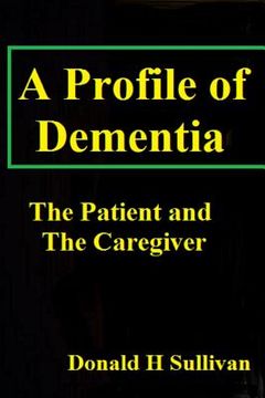 portada A Profile of Dementia (en Inglés)