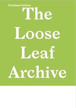 portada Christiane Fichtner: Loose Leaf Archive (in English)