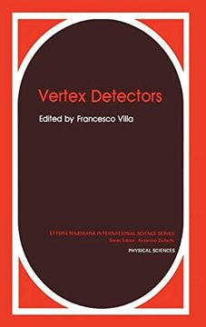 portada Vertex Detectors (Ettore Majorana International Science Series) (en Inglés)