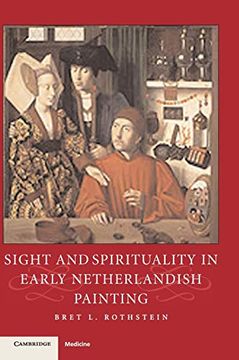 portada Sight and Spirituality in Early Netherlandish Painting (Studies in Netherlandish Visual Culture) 