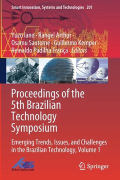 portada Proceedings of the 5th Brazilian Technology Symposium: Emerging Trends, Issues, and Challenges in the Brazilian Technology, Volume 1 (en Inglés)