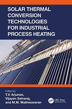 portada Solar Thermal Conversion Technologies for Industrial Process Heating (en Inglés)