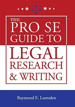 portada The pro se Guide to Legal Research and Writing (in English)