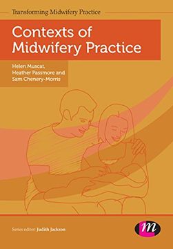 portada Contexts of Midwifery Practice (Transforming Midwifery Practice Series) (in English)