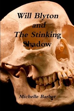 portada Will Blyton and The Stinking Shadow (in English)