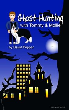 portada Ghost Hunting with Tommy & Mollie (en Inglés)