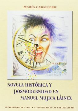 portada Novela Historica y Postmodernidad en Manuel Mujica Lainez (Serie Literatura)