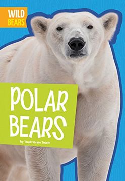 portada Polar Bears (Wild Bears)