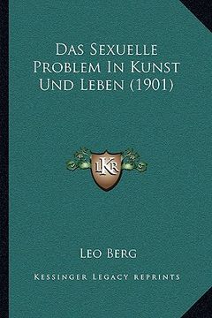 portada Das Sexuelle Problem In Kunst Und Leben (1901) (en Alemán)