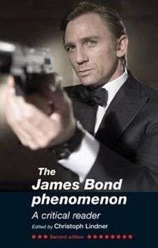 portada The James Bond Phenomenon: A Critical Reader (en Inglés)