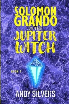 portada Solomon Grando vs the Jupiter Witch (en Inglés)