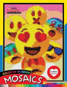 portada Funny Emoji Mosaic: Pixel Adults Coloring Books Color by Number (en Inglés)