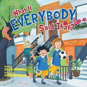 portada What if Everybody Said That? (in English)