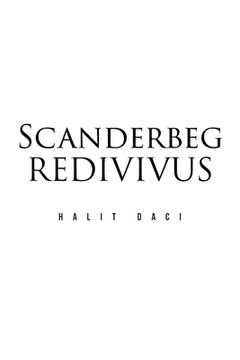 portada Scanderbeg Redivivus (en Inglés)