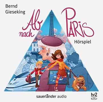 portada Ab Nach Paris: Hörspiel (en Alemán)