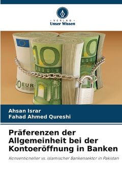 portada Präferenzen der Allgemeinheit bei der Kontoeröffnung in Banken (en Alemán)