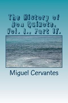 portada The History of Don Quixote, Vol. I., Part 17. (en Inglés)