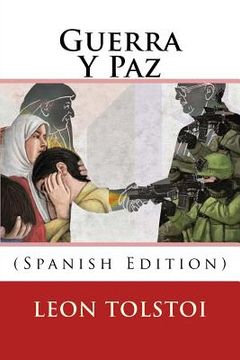portada Guerra Y Paz (Spanish Edition) (in Spanish)