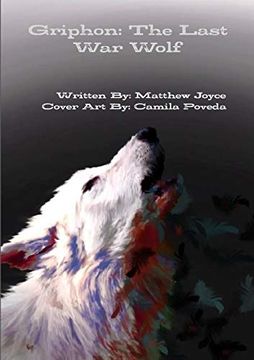 portada Griphon: The Last war Wolf