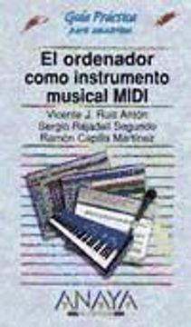 portada El Ordenador Como Instrumento Musical Midi (Guias Practicas) (Ed. Especial) (Incluye Cd-Rom) (in Spanish)