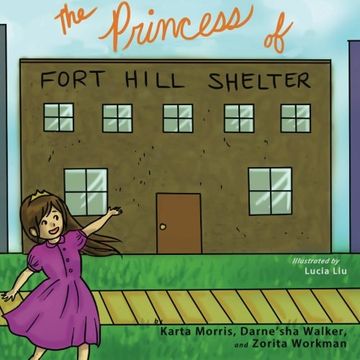 portada The Princess of Fort Hill Shelter (Reach: Books by Teens) (Volume 6)