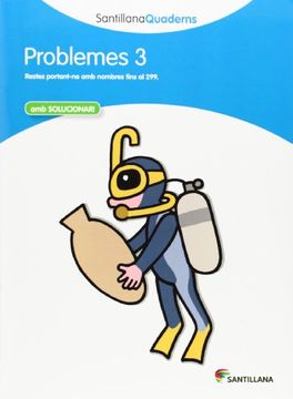 portada Problemes 3 amb Solucionari Santillana Quaderns - 9788468013985 (en Catalá)