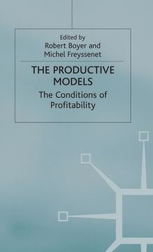 portada The Productive Models: The Conditions of Profitability (in English)