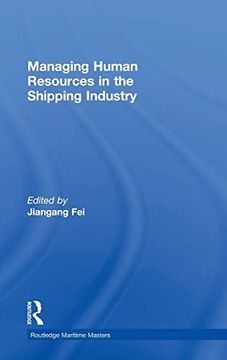 portada Managing Human Resources in the Shipping Industry (Routledge Maritime Masters) 