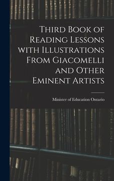 portada Third Book of Reading Lessons With Illustrations From Giacomelli and Other Eminent Artists (in English)