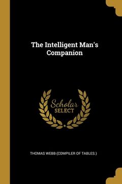 portada The Intelligent Man's Companion (en Inglés)