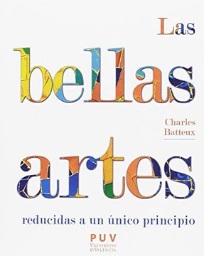 portada Las Bellas Artes Reducidas a un Principio Unico