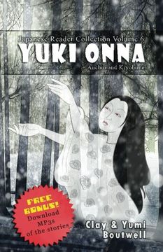 portada Japanese Reader Collection Volume 6: Yuki Onna