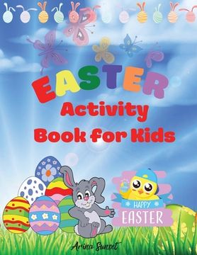 portada Easter activity book for kids: Happy Easter -A fun Cut & Paste Activity Book For Kids, Toddlers and Preschool: Coloring and Cutting Book Activity Bun