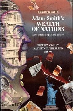 portada Adam Smith's Wealth of Nations: A Critical Companion (Texts in Culture)