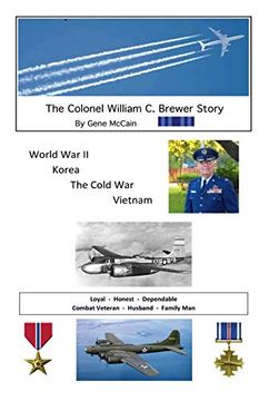 portada The Colonel William c. Brewer Story (en Inglés)